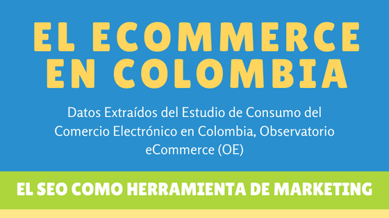 El Ecommerce en Colombia